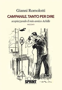 Campanile. Tanto per dire