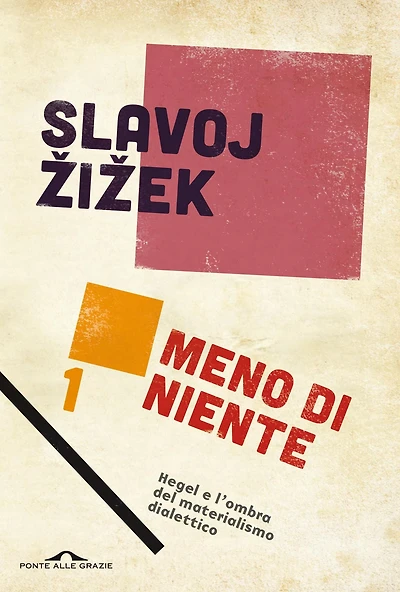 Meno di niente (Parte 1): Hegel e l'ombra del materialismo dialettico