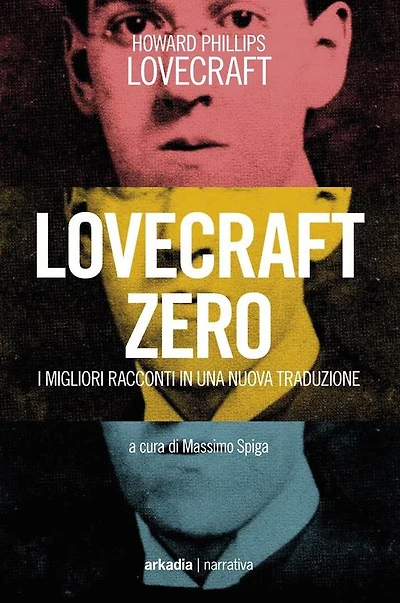 Lovecraft Zero: I migliori racconti in una nuova traduzione
