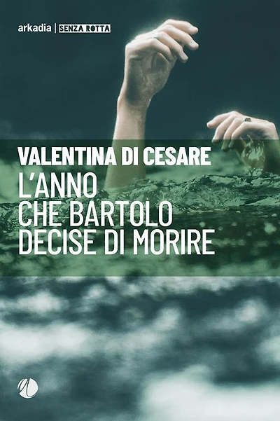 L'anno che Bartolo decise di morire