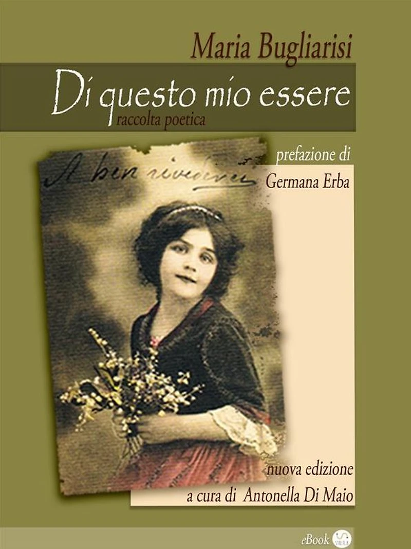 Di questo mio essere: raccolta poetica