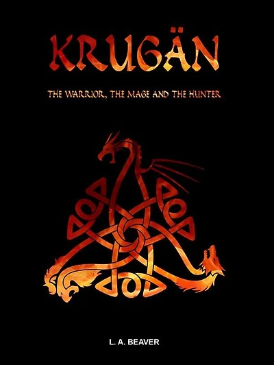 KRUGÄN - The Warrior, the Mage and the Hunter