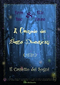 Il custode dei sogni dimenticati