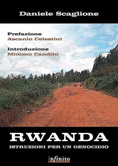 Rwanda: Istruzioni per un genocidio