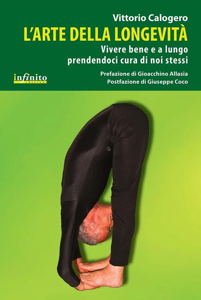 L'arte della longevità: Vivere bene e a lungo prendendoci cura di noi stessi