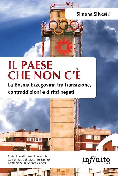 Il Paese che non c'è: La Bosnia Erzegovina tra transizione, contraddizioni e diritti negati