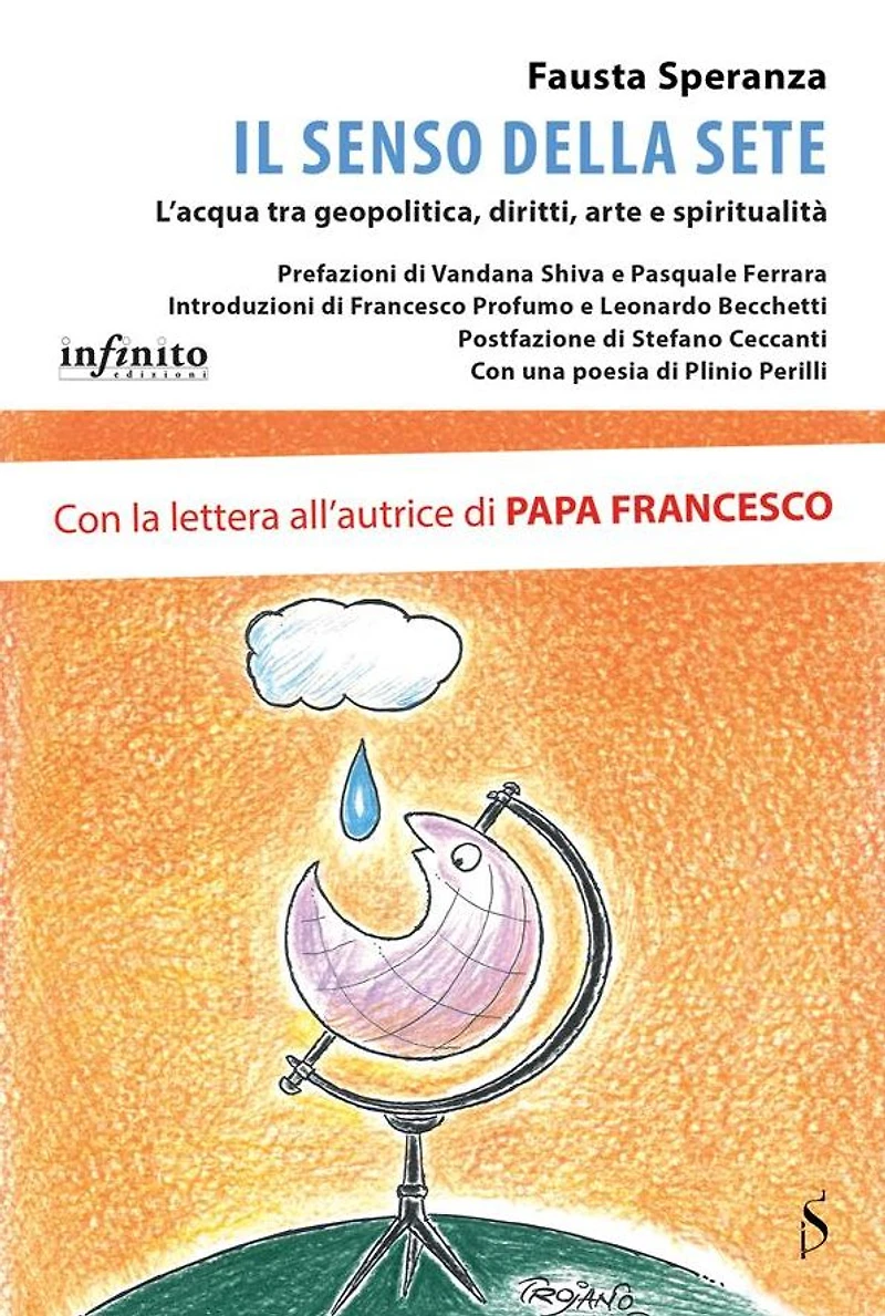 Il senso della sete: L'acqua tra geopolitica, diritti, arte e spiritualità