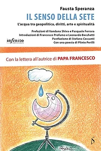 Il senso della sete: L'acqua tra geopolitica, diritti, arte e spiritualità