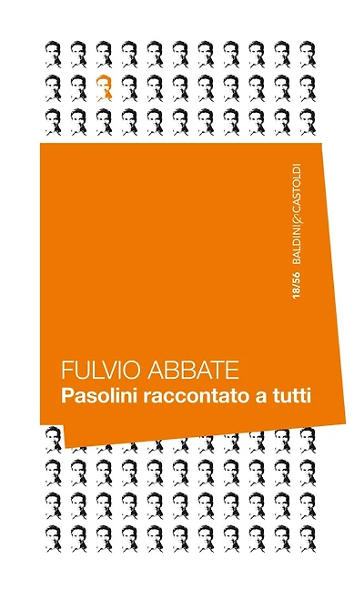 Pasolini raccontato a tutti