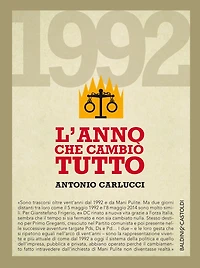1992 L'anno che cambiò tutto