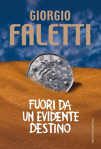 Fuori da un evidente destino