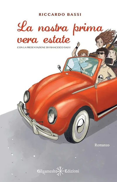 La nostra prima vera estate