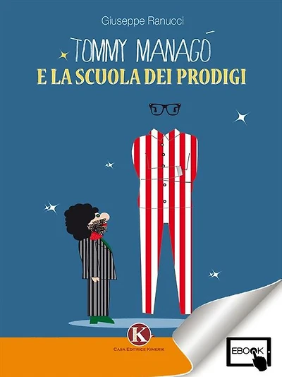 tommy manago e la scuola dei prodigi
