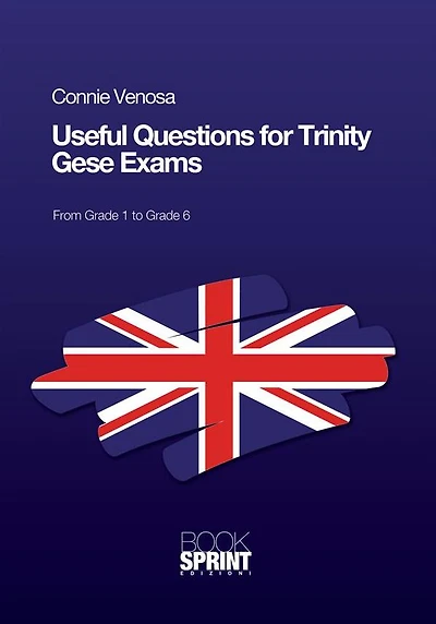 Useful questions for Trinity GESE exams