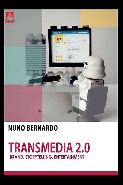 Transmedia 2.0: Brand, storytelling, entertainment