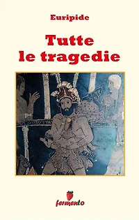 Tutte le Tragedie