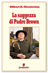 La Saggezza di Padre Brown