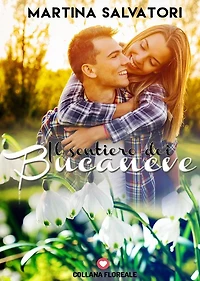 Il sentiero dei bucaneve (Floreale)