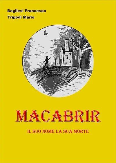 macabrir: il suo nome la sua morte