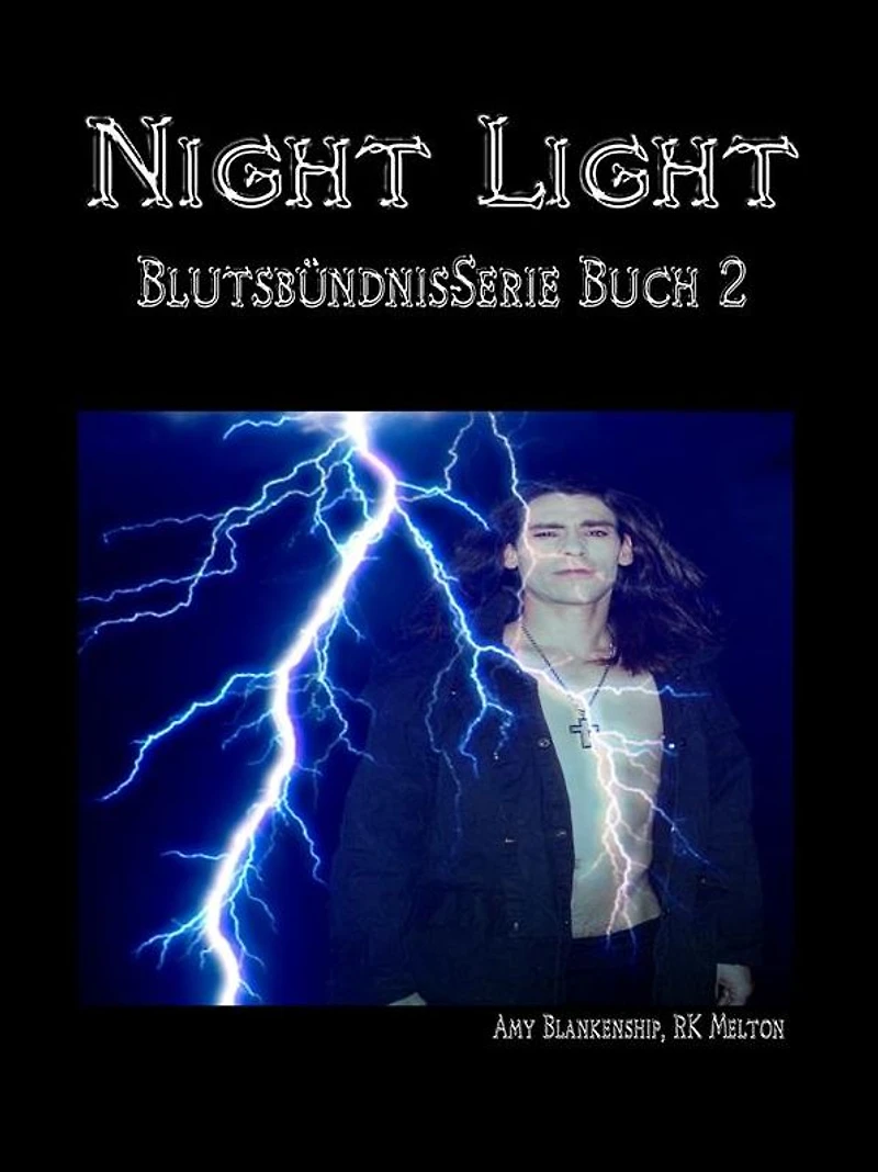 Night Light (Blutsbündnis-Serie Buch 2)