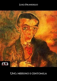 Uno, nessuno, e centomila