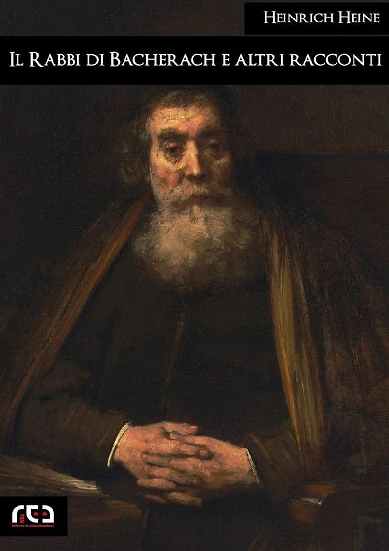 Il Rabbi di Bacherach e altri racconti
