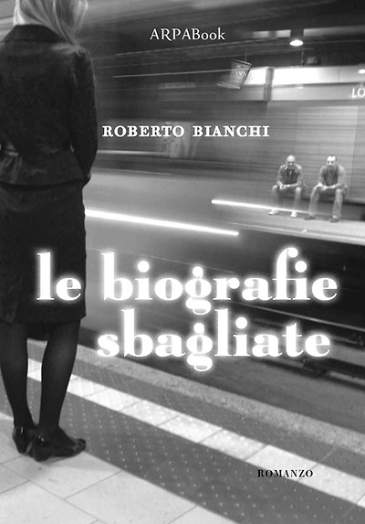 Le biografie sbagliate