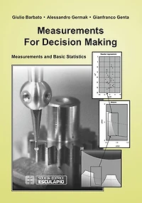 Measurements for Decision Making