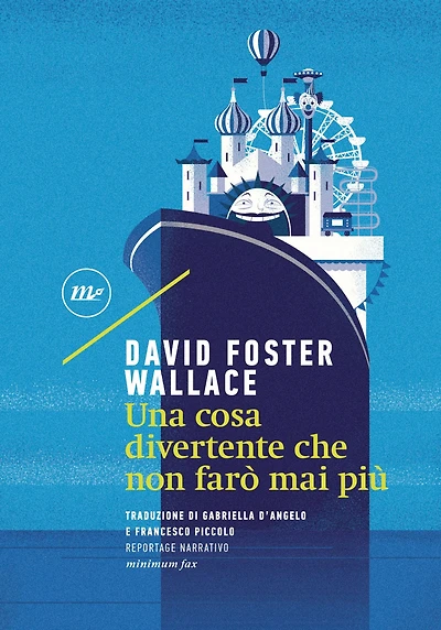 Una cosa divertente che non farò mai più