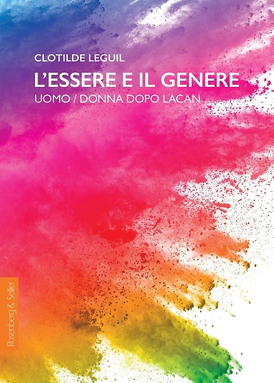 L'essere e il genere: Uomo / donna dopo Lacan