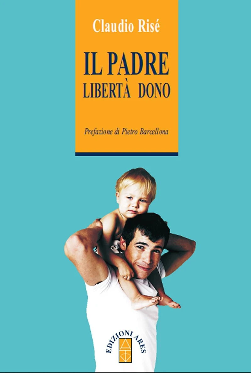 Il padre libertà dono