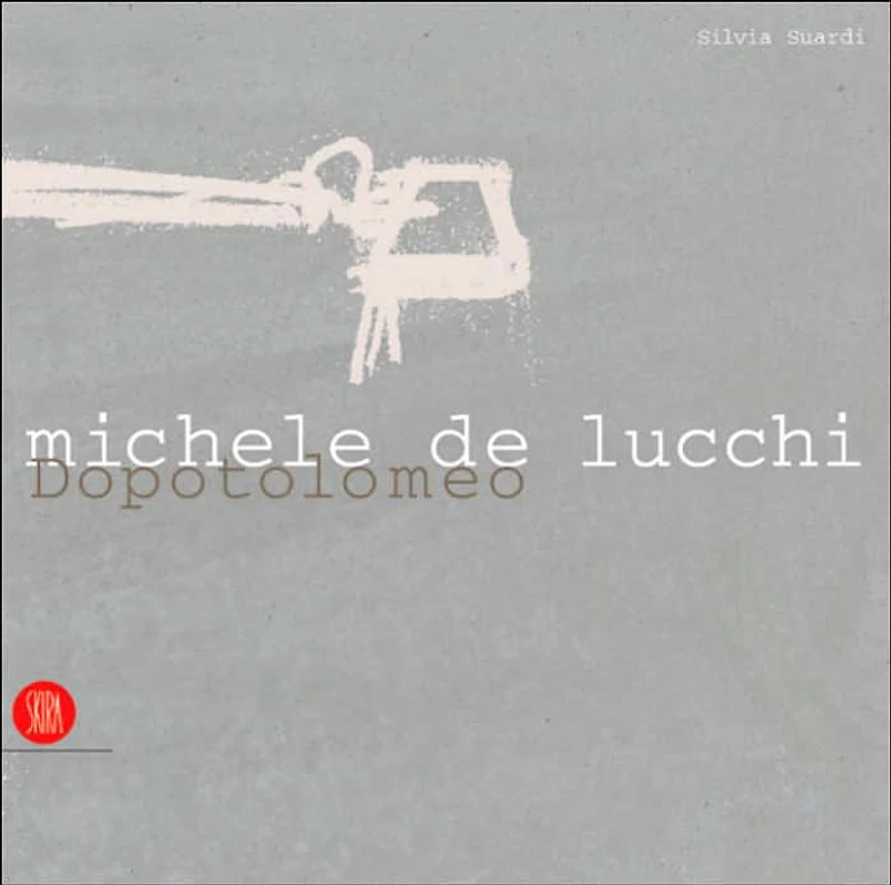 Michele De Lucchi: Dopotolomeo