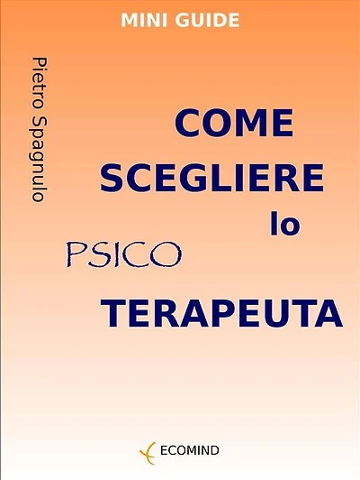 Come scegliere lo psicoterapeuta