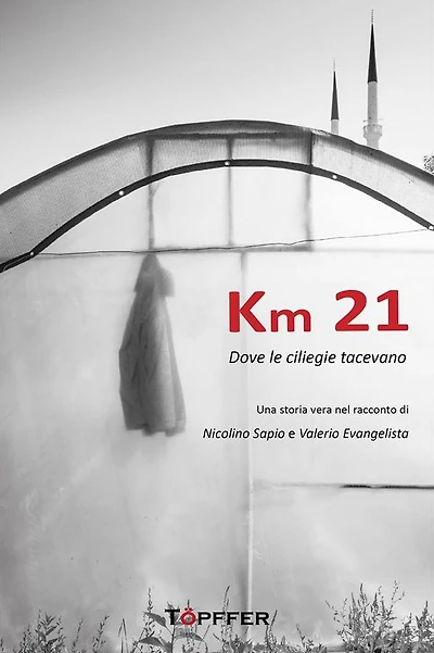 Km 21: Dove le ciliegie tacevano