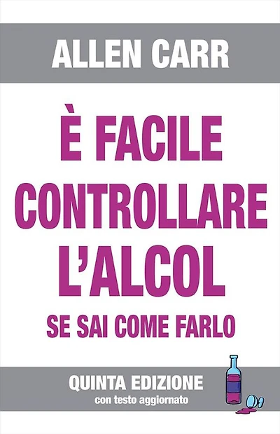 È FACILE CONTROLLARE L'ALCOL se sai come farlo: V edizione 2020