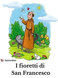 I Fioretti di San Francesco