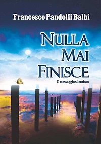 Nulla mai finisce