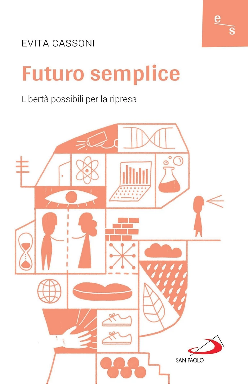 Futuro semplice: Libertà possibili per la ripresa