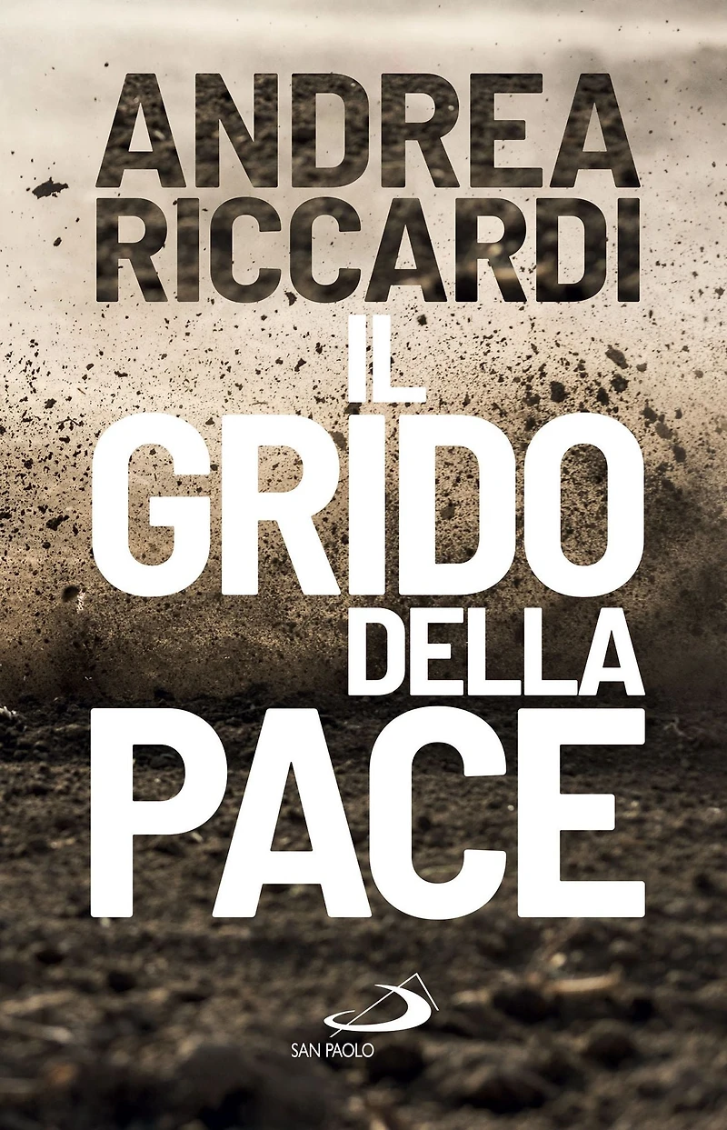 Il grido della pace: Perché è necessario ascoltarlo