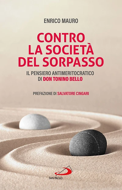 Contro la società del sorpasso: Il pensiero antimeritocratico di don Tonino Bello