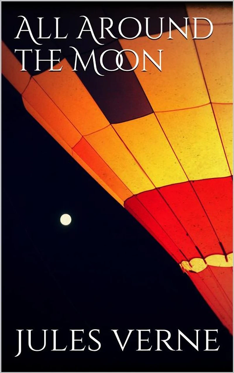 All Around the Moon
