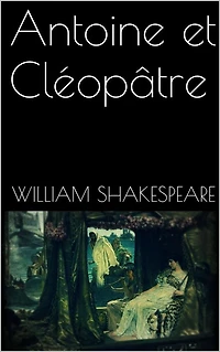 Antoine et Cléopâtre