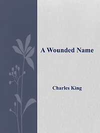 A Wounded Name