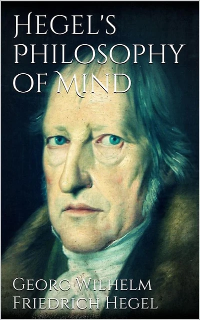 Hegel's Philosophy of Mind