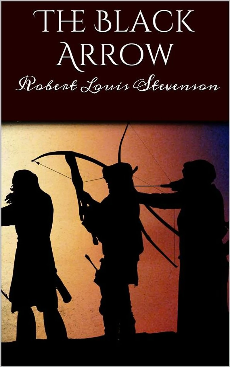 the Black Arrow: A Tale of Two Roses