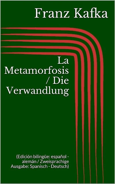 La Metamorfosis - Die Verwandlung