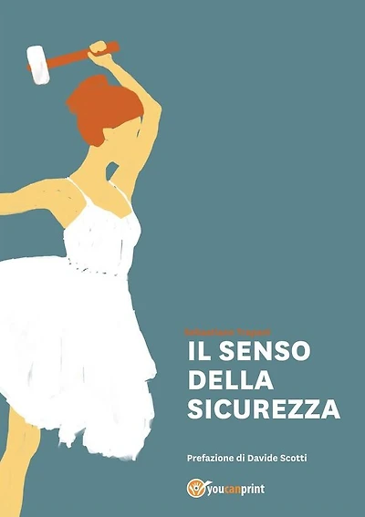Il Senso della Sicurezza