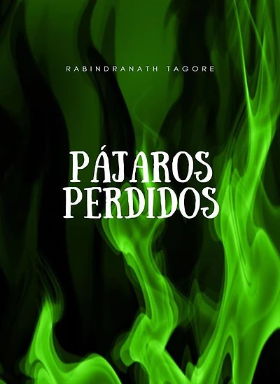 Pájaros perdidos (traducido)