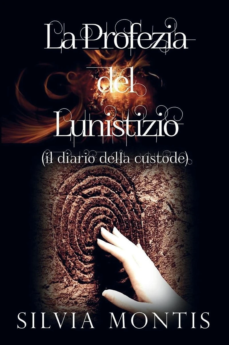 La Profezia del Lunistizio - Il diario della custode