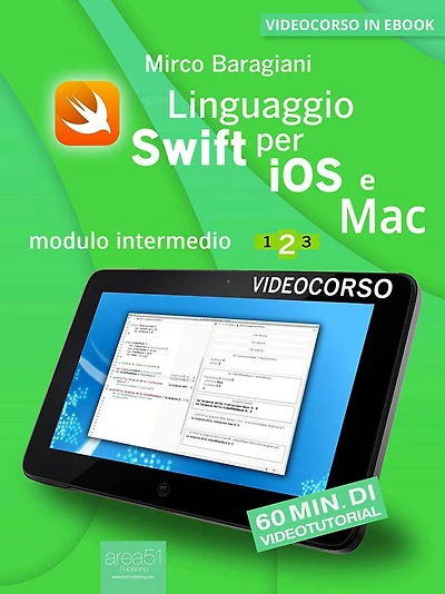 Linguaggio Swift di Apple per iOS e Mac: Modulo intermedio. Volume 2